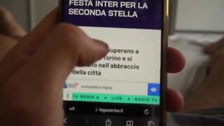 Festeggia la seconda stella inculando la fidanzata interista (Dialoghi Italiani)