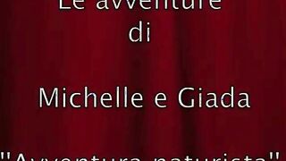 Michelle Ferrari e Giada Da Vinci in Avventura Naturista
